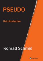 Pseudo Cover des Buches Pseudo (ISBN: 9783734500480)