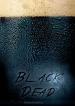 Black Dead Cover des Buches Black Dead (ISBN: 9783734504358)