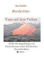 Borderline: Tanz auf dem Vulkan Cover des Buches Borderline: Tanz auf dem Vulkan (ISBN: 9783734511776)