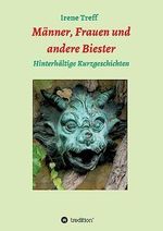 Männer, Frauen und andere Biester Cover des Buches Männer, Frauen und andere Biester (ISBN: 9783734538759)