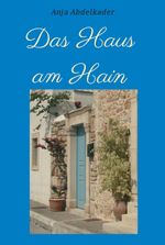 Das Haus am Hain Cover des Buches Das Haus am Hain (ISBN: 9783734550812)