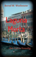 Laguna Morta Cover des Buches Laguna Morta (ISBN: 9783734554957)