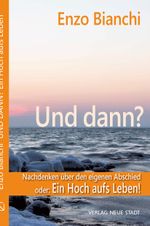 Und dann? Cover des Buches Und dann? (ISBN: 9783734613210)