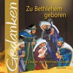 Zu Bethlehem geboren Cover des Buches Zu Bethlehem geboren (ISBN: 9783734613746)