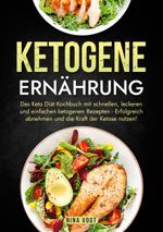 Ketogene Ernährung Cover des Buches Ketogene Ernährung (ISBN: 9783734706097)