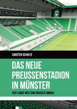 Das neue Preußenstadion in Münster Cover des Buches Das neue Preußenstadion in Münster (ISBN: 9783734731280)