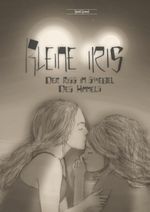 Kleine Iris Cover des Buches Kleine Iris (ISBN: 9783734734588)