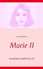 Marie II Cover des Buches Marie II (ISBN: 9783734739613)