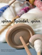 spinn, Spindel, spinn Cover des Buches spinn, Spindel, spinn (ISBN: 9783734751387)