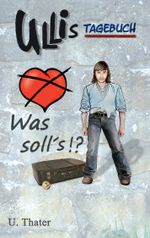 Ullis Tagebuch Cover des Buches Ullis Tagebuch (ISBN: 9783734764851)