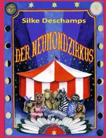 Der Neumondzirkus Cover des Buches Der Neumondzirkus (ISBN: 9783734766619)