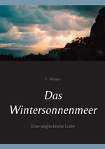 Das Wintersonnenmeer Cover des Buches Das Wintersonnenmeer (ISBN: 9783734772504)