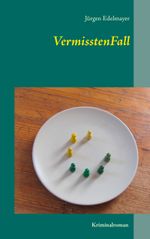 VermisstenFall Cover des Buches VermisstenFall (ISBN: 9783734778711)