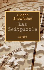 Das Zeitpuzzle Cover des Buches Das Zeitpuzzle (ISBN: 9783734785245)