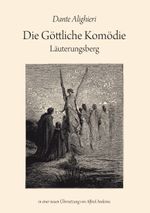 Die Göttliche Komödie: Läuterungsberg Cover des Buches Die Göttliche Komödie: Läuterungsberg (ISBN: 9783734786976)