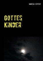 Gottes Kinder Cover des Buches Gottes Kinder (ISBN: 9783734796227)