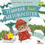 Teddybär feiert Weihnachten Cover des Buches Teddybär feiert Weihnachten (ISBN: 9783734815225)