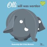 Olli will was werden Cover des Buches Olli will was werden (ISBN: 9783734815232)