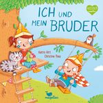 Ich und mein Bruder Cover des Buches Ich und mein Bruder (ISBN: 9783734815423)