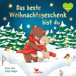 Das beste Weihnachtsgeschenk bist du Cover des Buches Das beste Weihnachtsgeschenk bist du (ISBN: 9783734816437)