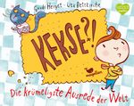 Kekse?! Die krümeligste Ausrede der Welt Cover des Buches Kekse?! Die krümeligste Ausrede der Welt (ISBN: 9783734820397)