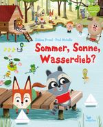 Sommer, Sonne, Wasserdieb? Cover des Buches Sommer, Sonne, Wasserdieb? (ISBN: 9783734821141)