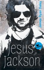 Jesus Jackson Cover des Buches Jesus Jackson (ISBN: 9783734850158)