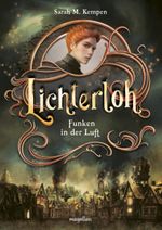 Lichterloh - Funken in der Luft Cover des Buches Lichterloh - Funken in der Luft (ISBN: 9783734850875)