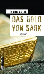Das Gold von Sark Cover des Buches Das Gold von Sark (ISBN: 9783734992025)
