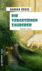 Die vergessenen Zauberer Cover des Buches Die vergessenen Zauberer (ISBN: 9783734992889)