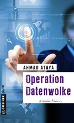 Operation Datenwolke: Kriminalroman (Kriminalromane im GMEINER-Verlag) Cover des Buches Operation Datenwolke: Kriminalroman (Kriminalromane im GMEINER-Verlag) (ISBN: 9783734993329)