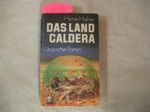 Das Land Caldera Cover des Buches Das Land Caldera (ISBN: 9783735201065)