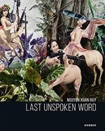 Nguyen Xuan Huy: Last Unspoken Word Cover des Buches Nguyen Xuan Huy: Last Unspoken Word (ISBN: 9783735601681)