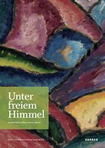 Unter freiem Himmel: Landschaft sehen, lesen, hören: Landschaft sehen, lesen, hören. Katalog zur Ausstellung in der Kunsthalle Karlsruhe, 2017 Cover des Buches Unter freiem Himmel: Landschaft sehen, lesen, hören: Landschaft sehen, lesen, hören. Katalog zur Ausstellung in der Kunsthalle Karlsruhe, 2017 (ISBN: 9783735602718)