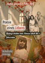 Poesie eines Lebens. Kindergeschichten zum Träumen durch die 4 Jahreszeiten Cover des Buches Poesie eines Lebens. Kindergeschichten zum Träumen durch die 4 Jahreszeiten (ISBN: 9783735710031)