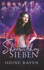 Schneewittchens Sieben Cover des Buches Schneewittchens Sieben (ISBN: 9783735740496)