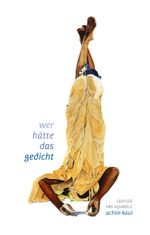 wer hätte das gedicht Cover des Buches wer hätte das gedicht (ISBN: 9783735751157)