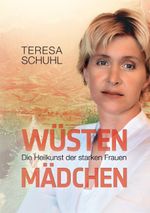 Wüstenmädchen Cover des Buches Wüstenmädchen (ISBN: 9783735755759)