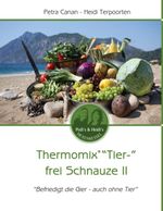 Thermomix "Tier-" frei Schnauze II Cover des Buches Thermomix "Tier-" frei Schnauze II (ISBN: 9783735760562)