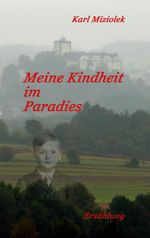 Meine Kindheit im Paradies Cover des Buches Meine Kindheit im Paradies (ISBN: 9783735777829)