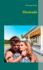 Hazienda Cover des Buches Hazienda (ISBN: 9783735778291)