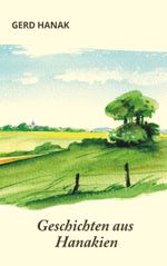 Geschichten aus Hanakien Cover des Buches Geschichten aus Hanakien (ISBN: 9783735778925)