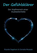 Der Gefühlsklärer Cover des Buches Der Gefühlsklärer (ISBN: 9783735791955)