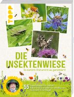 Die Insektenwiese: So summt & brummt es garantiert! Cover des Buches Die Insektenwiese: So summt & brummt es garantiert! (ISBN: 9783735852137)