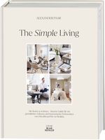 The Simple Living. Von Alexander Paar (@alexanderpaar). Cover des Buches The Simple Living. Von Alexander Paar (@alexanderpaar). (ISBN: 9783735852632)