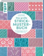 Das große Strickmuster-Buch Cover des Buches Das große Strickmuster-Buch (ISBN: 9783735870858)