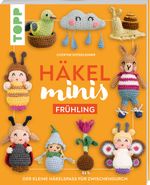 Häkel-Minis: Frühling Cover des Buches Häkel-Minis: Frühling (ISBN: 9783735871138)