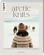 Arctic Knits Cover des Buches Arctic Knits (ISBN: 9783735871374)