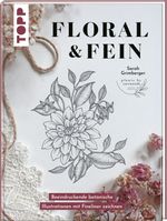 Floral & Fein Cover des Buches Floral & Fein (ISBN: 9783735880482)