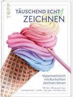 Täuschend echt zeichnen Cover des Buches Täuschend echt zeichnen (ISBN: 9783735880499)